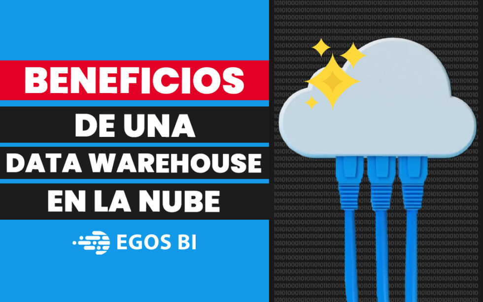 Beneficios De Un Data Warehouse En La Nube Para Tu Empresa